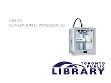 Atelier de conception et impression 3D Atelier de conception et impression 3D
