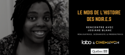 Le Mois de l’Histoire des Noir.e.s selon Josiane Blanc. Le Mois de l’Histoire des Noir.e.s selon Josiane Blanc.